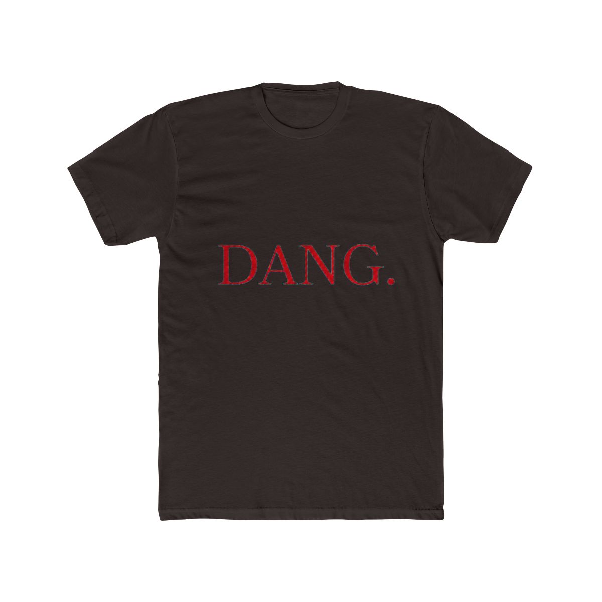 DANG. - Safe For Work Kendrick Lamar Parody T Shirt